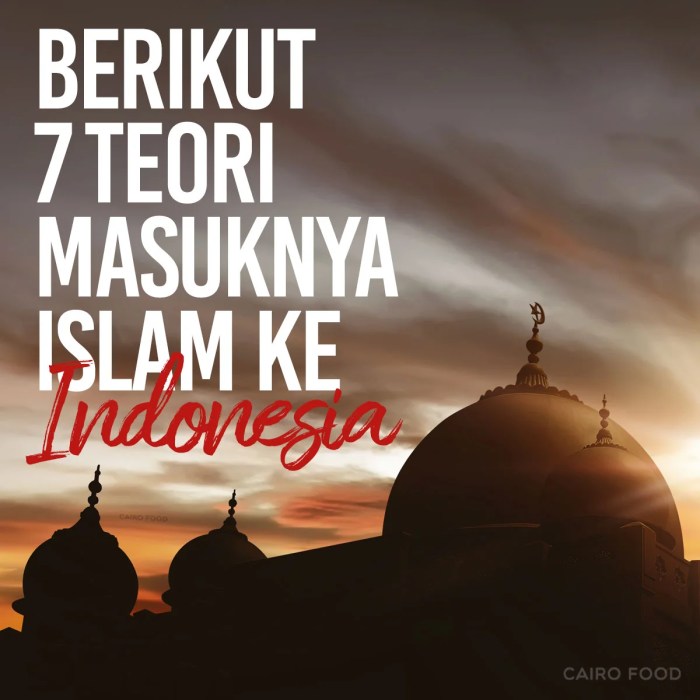 Mengenal teori cina tentang bagaimana islam masuk ke indonesia