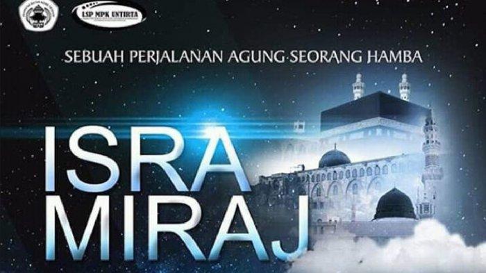 50 Ucapan Isra Miraj yang Menyentuh Hati, Bisa untuk Caption Media Sosial